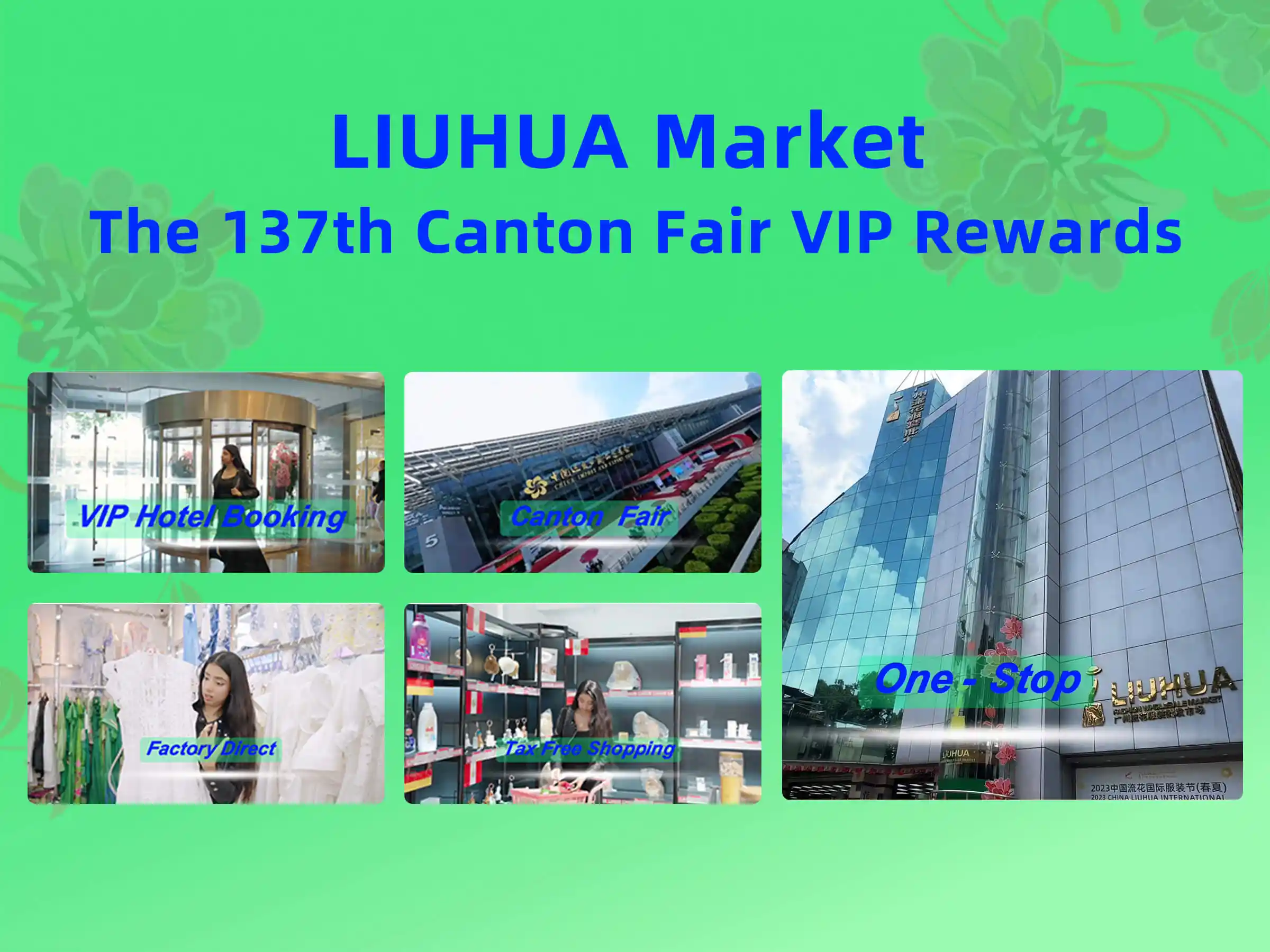 Exclusive Benefits for Canton Fair Buyers | 4 Privileges at Liuhua Business District